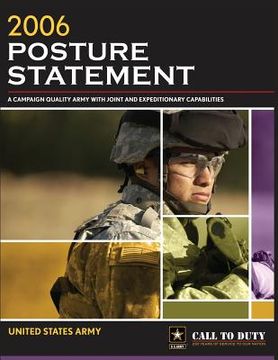 portada 2006 Posture Statement: A Campaign Quality Army With Joint and Expeditionary Capabilities