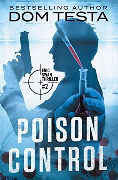 portada Poison Control: Eric Swan Thriller #2 (Eric Swan Thrillers) (en Inglés)
