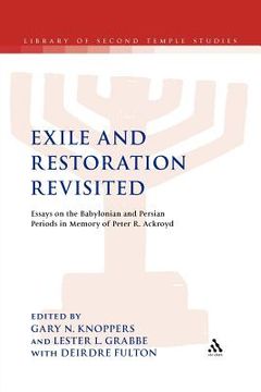 portada exile and restoration revisited: essays on the babylonian and persian periods in memory of peter r. ackroyd (en Inglés)