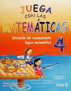 portada Juega con las Matematicas 4 (in Spanish)