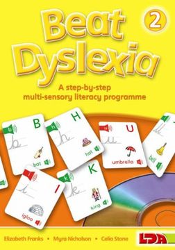 portada Beat Dyslexia: Bk. 2: A Step-by-step Multi-sensory Literacy Programme (Learning Development Aids)