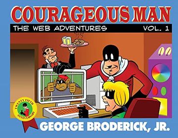 portada Courageous Man: The web Adventures, Vol. 1 (in English)