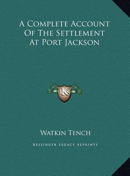 portada a complete account of the settlement at port jackson (in English)