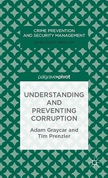 portada Understanding and Preventing Corruption (Crime Prevention and Security Management) (en Inglés)