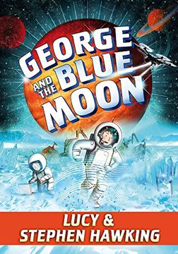 portada George and the Blue Moon (George's Secret Key) (en Inglés)