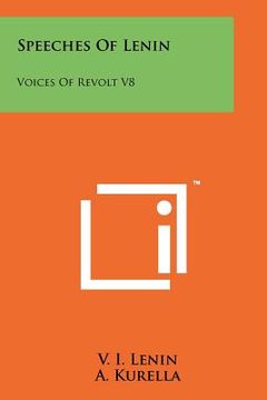 portada speeches of lenin: voices of revolt v8 (en Inglés)