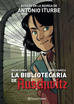 portada La Bibliotecaria de Auschwitz (novela gráfica) (in Spanish)