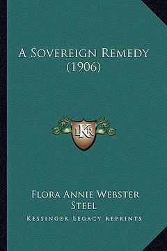 portada a sovereign remedy (1906) (in English)