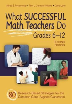 portada What Successful Math Teachers do, Grades 6-12: 80 Research-Based Strategies for the Common Core-Aligned Classroom (en Inglés)