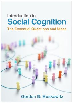 portada Introduction to Social Cognition: The Essential Questions and Ideas (en Inglés)