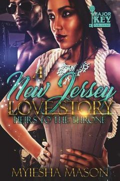 portada A New Jersey Love Story: Heirs to the Throne (en Inglés)