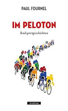 portada Im Peloton: Radsportgeschichten (en Alemán)