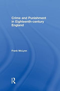 portada Crime and Punishment in Eighteenth Century England (en Inglés)