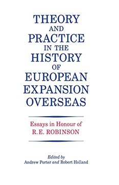 portada Theory and Practice in the History of European Expansion Overseas: Essays in Honour of Ronald Robinson (in English)
