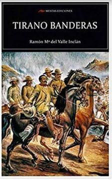 portada Tirano Banderas (Ed. Íntegra) (Selección Clásicos Universales) (in Spanish)