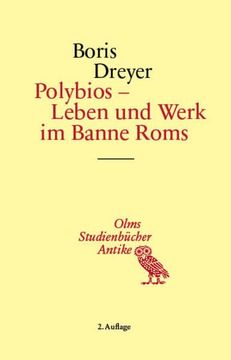 portada Polybios: Leben Und Werk Im Banne ROMs (en Alemán)