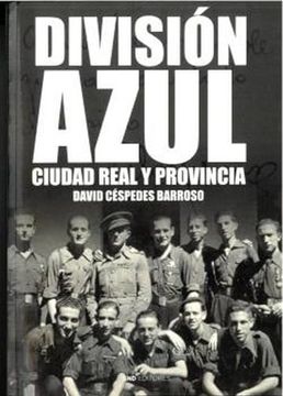 portada Division Azul, Ciudad Real y Provincia