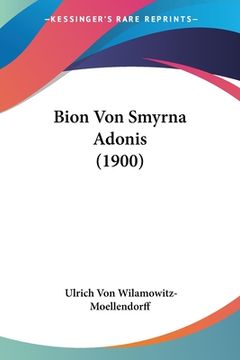 portada Bion Von Smyrna Adonis (1900) (en Alemán)