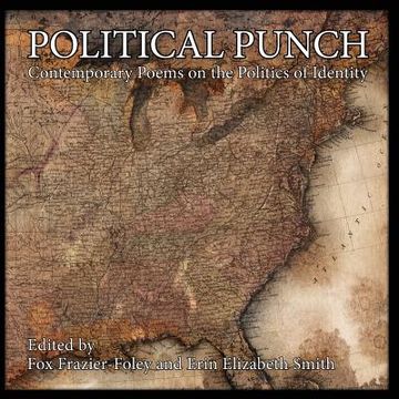 portada Political Punch: Contemporary Poems on the Politics of Identity (en Inglés)