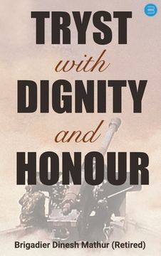 portada Tryst with Dignity & Honour (en Inglés)
