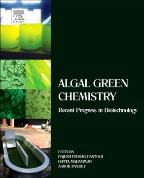 portada Algal Green Chemistry: Recent Progress in Biotechnology (en Inglés)