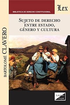 portada Sujeto de derecho entre estado, género y cultura (in Spanish)