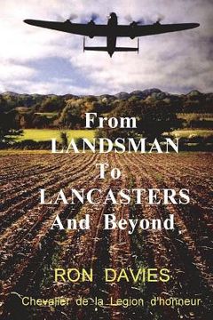 portada From Landsman To Lancasters And Beyond (en Inglés)