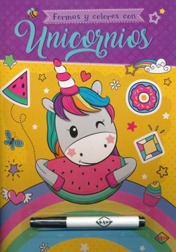portada Formas y Colores con Unicornios / Incluye Plumon