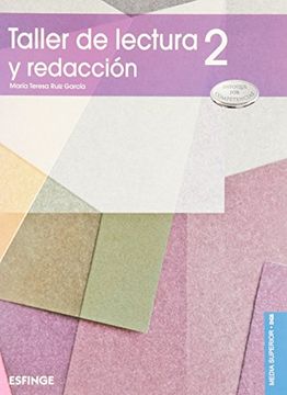 Libro Taller De Lectura Y Redacción 2, Enfoque Por Competencias. Dgb De ...