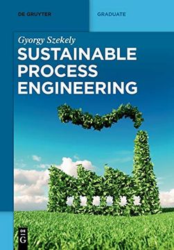 portada Sustainable Process Engineering (de Gruyter Textbook) (in English)