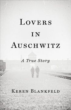 portada Lovers in Auschwitz: A True Story (en Inglés)