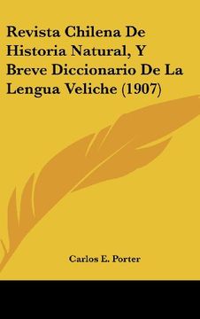 portada Revista Chilena de Historia Natural, y Breve Diccionario de la Lengua Veliche (1907) (in Spanish)