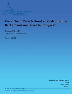 portada Coast Guard Polar Icebreaker Modernization: Background and Issues for Congress (en Inglés)