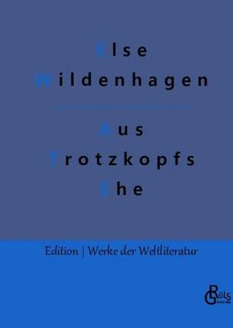 portada Aus Trotzkopfs Ehe (in German)