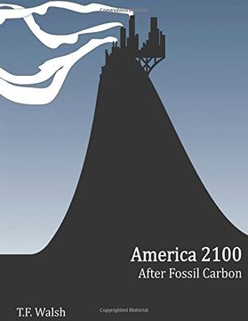 portada America 2100: After Fossil Carbon