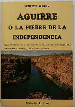 portada Aguirre o la Fiebre de la Independencia