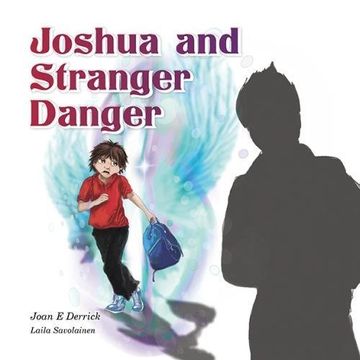 portada Joshua and Stranger Danger (Spiritual Heritage for Children) (in English)