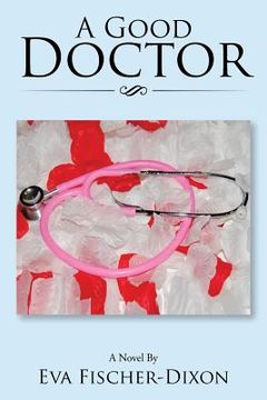 portada A Good Doctor (en Inglés)