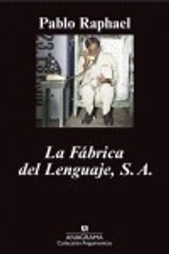 portada La Fabrica del Lenguaje, S.A. (in Spanish)