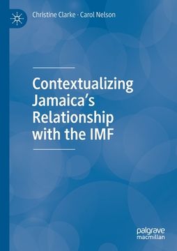 portada Contextualizing Jamaica's Relationship with the IMF