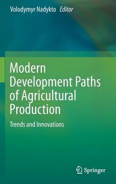 portada Modern Development Paths of Agricultural Production: Trends and Innovations (en Inglés)