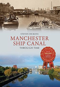 portada Manchester Ship Canal Through Time