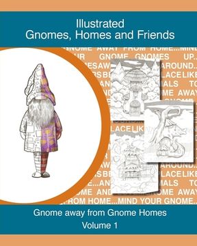 portada Gnomes, homes and friends volume 1: Gnome away from home (en Inglés)