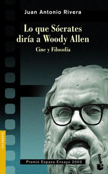 portada Lo que Sócrates Diría a Woody Allen (in Spanish)