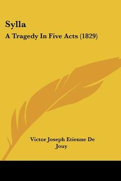 portada sylla: a tragedy in five acts (1829) (in English)