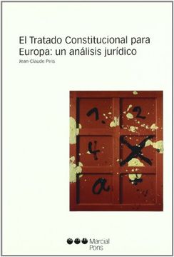 portada El Tratado Constitucional Para Europa: Un Analisis Juridico