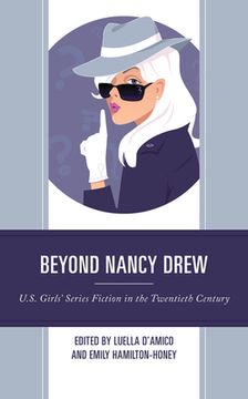 portada Beyond Nancy Drew: U.S. Girls' Series Fiction in the Twentieth Century (in English)