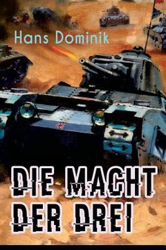 portada Die Macht der Drei: Science-Fiction Klassiker: Wissenschaftlicher Zukunftsroman (en Alemán)