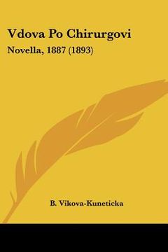 portada vdova po chirurgovi: novella, 1887 (1893) (in English)