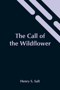 portada The Call Of The Wildflower (en Inglés)